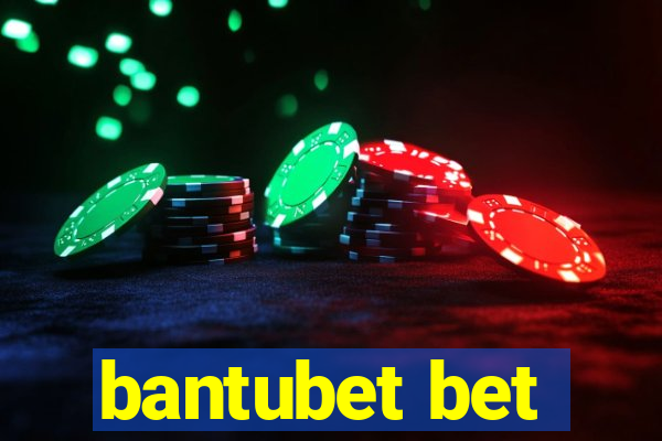 bantubet bet